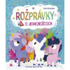 Rozprávky o jednorožcoch - Korycińska Anna