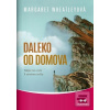 Daleko od domova (Margaret Wheatleyová)
