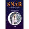 Snár. Ťaháky z vesmíru, 2. vydanie - Tatiana Bedušová