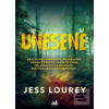 Unesené (Jess Lourey)