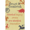 Stručné dejiny sveta pre mladých čitateľov | Ernst H. Gombrich