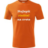 Oranžové tričko najlepší riaditeľ na svete - darček pre riaditeľa školy XXXL