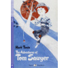 The Adventure of Tom Sawyer (Dobrodružstvá Toma Sawyera) - Mark Twain