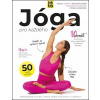 Jóga pro každého - Laura Gate- Eastley, Hanna- Jade Browne, Ali Roff