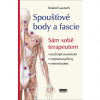 Vydavateľstvo Poznání Roland Gautschi - Spoušťové body a fascie