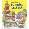 Čo robíme celý deň - Richard Scarry