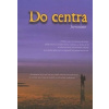 Do centra - Jerronime