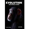 Evolution: The Whole Story