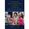 Developmental Speech-Language Training Through Music for Children with Autism Spectrum Disorders - Hayoung A. Lim