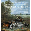 Krajina pro chov a výcvik ceremoniálních kočárových koní v Kladrubech nad Labem - Novák Zdeněk Machek Jiří Zámečník Roman