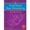 Fetal Heart Rate Monitoring - R. K. Freeman