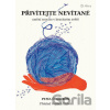 Přivítejte nevítané - Pema Chödrön