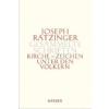 Kirche - Zeichen unter den Völkern. Tlbd.1 (Joseph Ratzinger,Gerhard L. Müller)(Pevná)