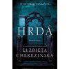 Hrdá - Elżbieta Cherezińska