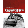 Sturmartillerie - Úderná pěst pěchoty - Thomas Anderson