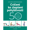 Cvičení ke zlepšení pohyblivosti - Katharina Brinkmannová