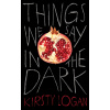 Things We Say in the Dark