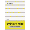 Světla v mlze