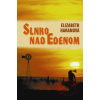 Slnko nad Edenom - Elizabeth Haranová