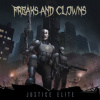 Freaks And Clowns - Justice Elite [CD]