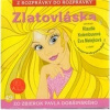 Rozprávky - Zlatovláska