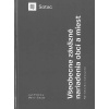 Všeobecne záväzné nariadenia obcí a miest - Normotvorba v samospráve (2. doplnené a prepracované vyd - Jozef Sotolář, Martin Sotolář
