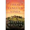 These Tangled Vines