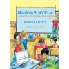 Magyar Nyelv - Munkafüzet (a magyar tanítási nyelvu alapiskola 4. osztálya számára - kolektiv