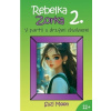 Rebelka Zorka 2 - V partii s drzými chalanmi - Suzi Moon