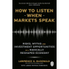How to Listen When Markets Speak