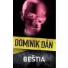 Dominik Dán - Beštia