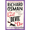 The Last Devil To Die - Richard Osman