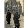 Leningrad - Tragédie obleženého města, 1941–1944 - Anna Reidová
