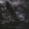 King - Reclaim The Darkness [CD]