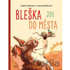 Bleška jde do města - Sophie Hofmann, Peter Hammer Verlag (ilustrátor)