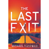 The Last Exit - Michael Kaufman