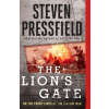 The Lion’s Gate - Steven Pressfield