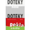 E-kniha Doteky nebe Doteky pekla - Jan Václav Zemánek