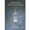 Arenas movedizas/ Quicksands