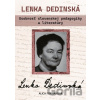 Lenka Dedinská. Osobnosť slovenskej pedagogiky a literatúry - Alica Fortiaková