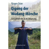 Qigong der Wudang-Moenche (Yürgen Oster)(Pevná)
