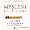 Myšlení, rychlé a pomalé - Daniel Kahneman - online doručenie