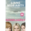 Sedmilhářky brož.filmová obálka - 2.vydání - Liane Moriartyová