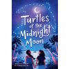 Turtles of the Midnight Moon - Maria Jose Fitzgerald