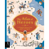 The Atlas of Heroes - Sandra Lawrence, Stuart Hill (ilustrácie)