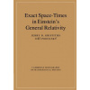 Exact Space-Times in Einstein's General Relativity