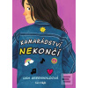 Kamarádství nekončí (Lisa Greenwaldová)
