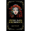 Všetko zlato Kremnice