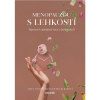 Menopauzou s lehkostí