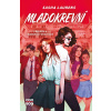 Mladokrevní - Sasha Laurens